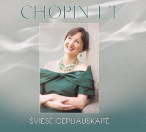 Šviesė Čepliauskaitė - Chopin LT (2010)