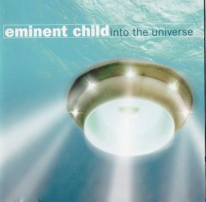 Eminent Child - Into The Universe (2000)