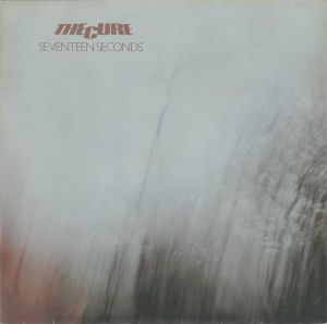 The Cure - Seventeen Seconds (1980)