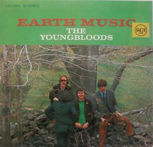 The Youngbloods - Earth Music (1967)