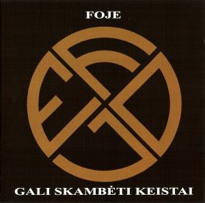 Foje - Gali Skambėti Keistai (2009)