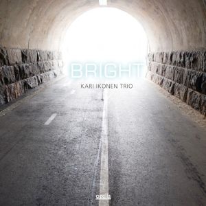 Kari Ikonen Trio - Bright (2013)