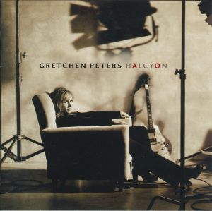 Gretchen Peters - Halcyon (2004)