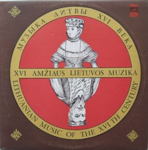 Polifonija (2) - XVI Amžiaus Lietuvos Muzika = Lithuanian Music Of The XVI th Century (1982)
