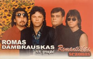 Romas Dambrauskas Ir Grupė - Romantiškas Sezonas (2001)