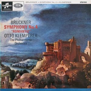 The Philharmonia Orchestra / Bruckner / Otto Klemperer - Symphony No. 4 "Romantic" (1965)