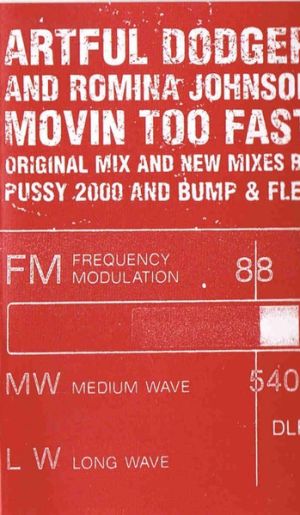 Artful Dodger / Romina Johnson - Movin Too Fast (2000)
