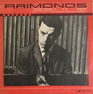 Raimonds Pauls - Raimonda Paula Dziesmas (1969)