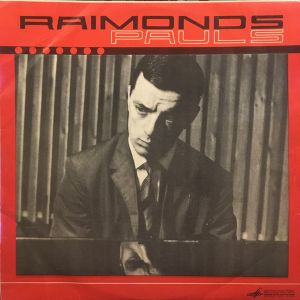 Raimonds Pauls - Raimonda Paula Dziesmas (1969)