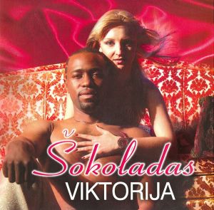 Viktorija - Šokoladas (2004)