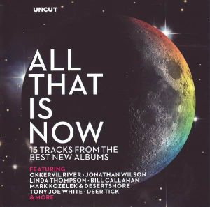 Various - All That Is Now (15 Tracks From The Best New Albums) (2013)