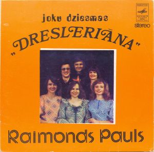 Raimonds Pauls - Dresleriāna (1977)