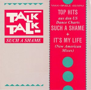 Talk Talk - Such A Shame (1984)