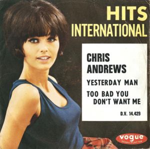 Chris Andrews (3) - Yesterday Man (1965)
