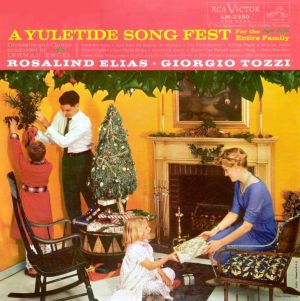 Rosalind Elias / Giorgio Tozzi - A Yuletide Song Fest (1959)