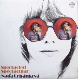 Naďa Urbánková - Spectacled Spectacular (1981)