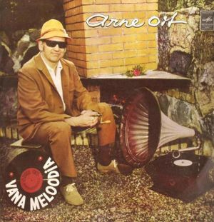 Arne Oit - Vana Meloodia - Estraadilaule (1974)