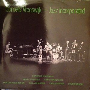 Cornelis Vreeswijk / Jazz Incorporated - Cornelis Vreeswijk – Jazz Incorporated (1980)