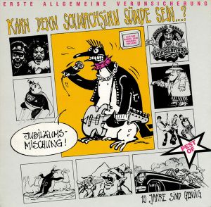 Erste Allgemeine Verunsicherung - Kann Denn Schwachsinn Sünde Sein...? (1988)