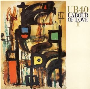 UB40 - Labour Of Love II (1989)