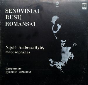 Nijolė Ambrazaitytė - Senoviniai Rusų Romansai (1981)