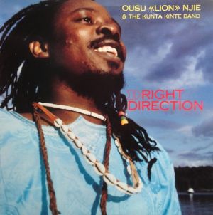 Ousu «Lion» Njie / The Kunta Kinte Band - Right Direction (1988)