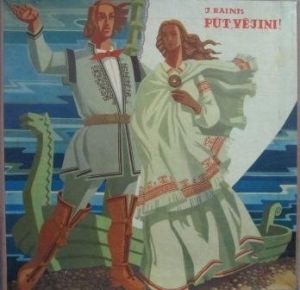 J. Rainis / Indulis Kalniņš - Pūt, Vējiņi! (1969)