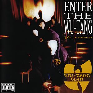 Wu-Tang Clan - Enter The Wu-Tang (36 Chambers)