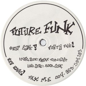 Future Funk - Area Code / Freak Tonight (1st Babe!) (1996)