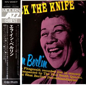 Ella Fitzgerald / The Paul Smith Quartet - Mack The Knife - Ella In Berlin (1973)