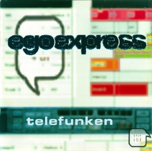 Egoexpress - Telefunken (1999)