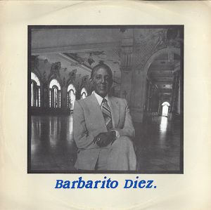 Barbarito Diez Y Su Orquesta - Barbarito Diez. (1983)