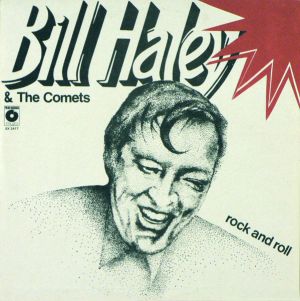 Bill Haley & The Comets - Rock And Roll (1986)