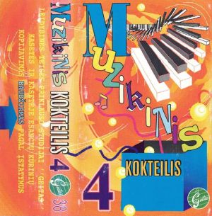 Muzikinis Kokteilis - Muzikinis Kokteilis 4 (1997)