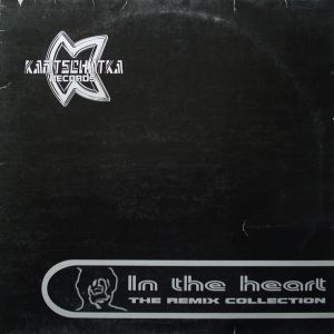 Toxic Twin vs. Lars B. - In The Heart (The Remix Collection) (1997)