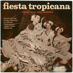 Various - Fiesta Tropicana (Tänze Aus Südamerika) (1963)