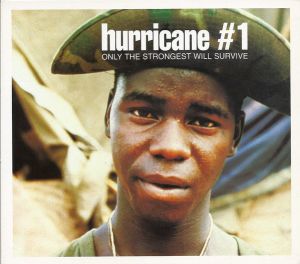Hurricane #1 - Only The Strongest Will Survive (1998)