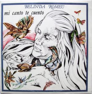 Belinda Romeu - Mi Canto Te Cuento (1979)