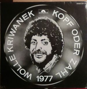 Wolle Kriwanek - Kopf Oder Zahl (1977)