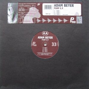 Adam Beyer - Pump E.P. (1996)