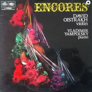 David Oistrach / Vladimir Yampolsky - Encores 