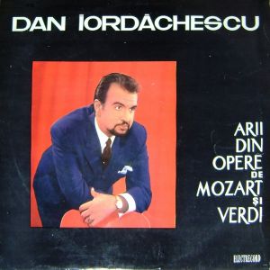 Dan Iordăchescu - Arii Din Opere De Mozart Și Verdi (1968)