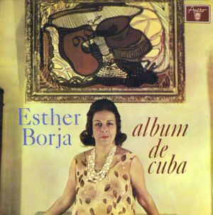 Esther Borja - Album De Cuba