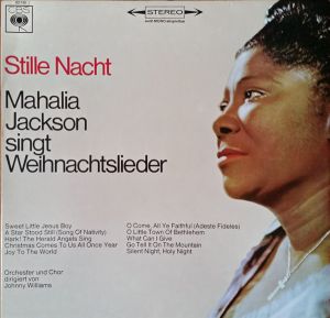 Mahalia Jackson - Stille Nacht - Mahalia Jackson Singt Weihnachtslieder