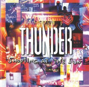 Thunder (3) - Shooting At The Sun (2003)