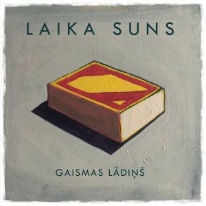 Laika Suns - Gaismas Lādiņš (2015)