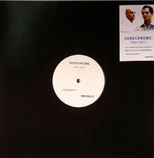 Eurochrome - Future Spirit (2005)