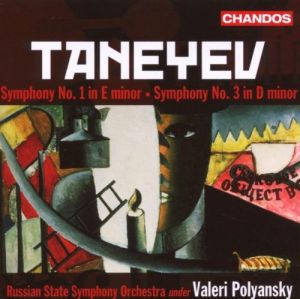 Taneyev / Valery Polyansky / Russian State Symphony Orchestra - Symphony No. 1 In E Minor • Symphony No. 3 In D Minor (2007)