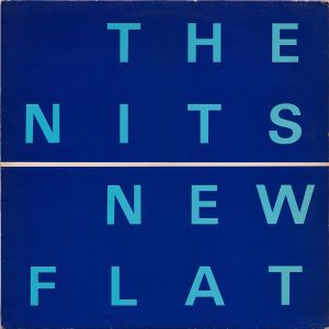 The Nits - New Flat (1980)