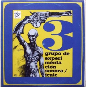Grupo De Experimentación Sonora / ICAIC - 3 (1975)